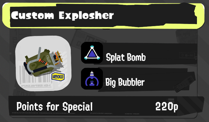 Splat Bomb / Big Bubbler